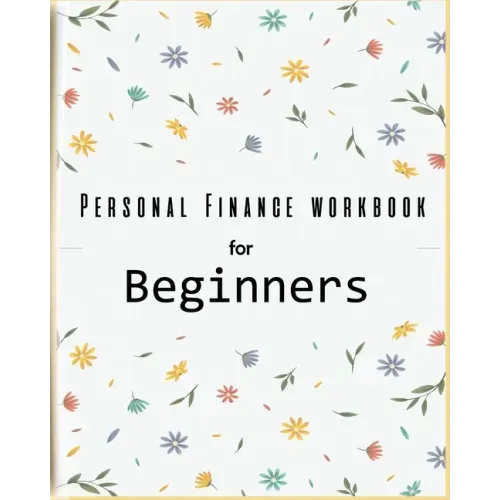 Personal Finance Workbook for Beginners