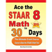 Ace the STAAR 8 Math in 30 Days: The Ultimate Crash Course to Beat the STAAR 8 Math Test