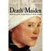 Death and a Maiden