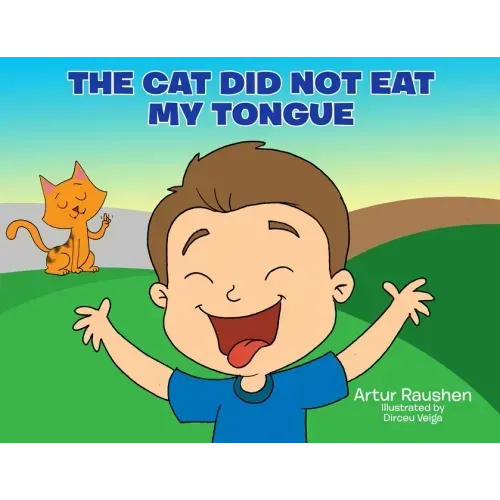 The cat did not eat my tongue: Selective Mutism Book