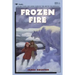 Frozen Fire: A Tale of Courage