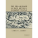 The Urban Image of Late Antique Constantinople