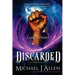Discarded: A Fey War Urban Fantasy