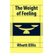 The Weight of Feeling
