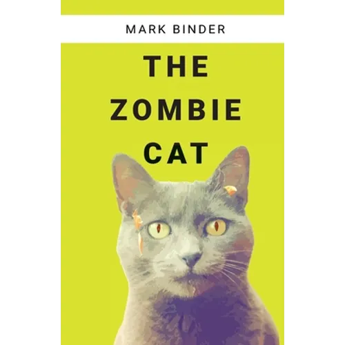 The Zombie Cat: spooky fun misadventures