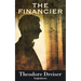 The Financier: Volume 1