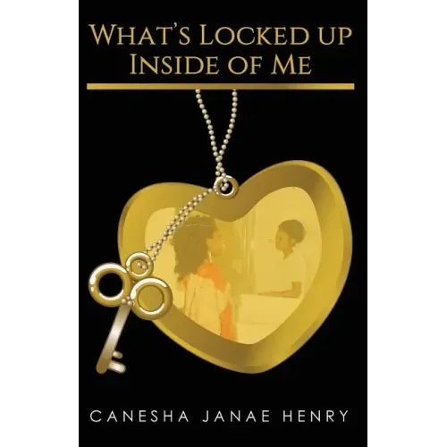 What's Locked Up Inside of Me