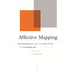 Affective Mapping: Melancholia and the Politics of Modernism