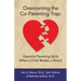 Overcoming the Co-Parenting Trap: Essential Parenting Skills When a Child Resists a Parent