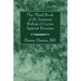 The Third Book of St. Irenaeus Bishop of Lyons Against Heresies