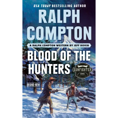 Ralph Compton Blood of the Hunters