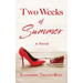 Two Weeks of Summer