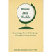 Words Into Worlds: Learning a Second Language Through Process Drama