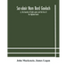 Sar-obair nam bard Gaelach: or, the beauties of Gaelic poetry and the lives of the Highland bards; with historical and critical notes, and a compr