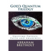 God's Quantum Trilogy: Unifying Physics, Faith and Awareness