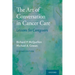 The Art of Conversation in Cancer Care: Lessons for Caregivers