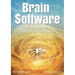 Brain Software: The Technology in Patanjali's Yoga Sutras