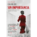 Una Mujer Sin Importancia