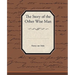 The Story of the Other Wise Man