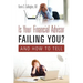 Is Your Financial Advisor Failing You? And How to Tell