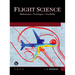 Flight Science: Mathematics - Techniques - Sensibility