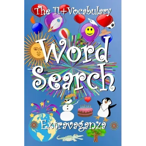 The 11+ Vocabulary Word Search Extravaganza