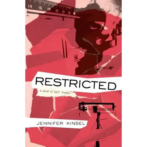 Restricted: A novel of half-truths