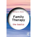 Family Therapy: The Basics