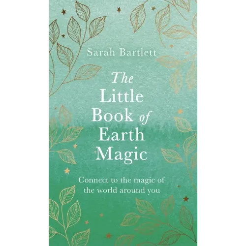 The Little Book of Earth Magic
