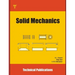 Solid Mechanics: Fundamentals and Applications