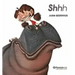 Shhh
