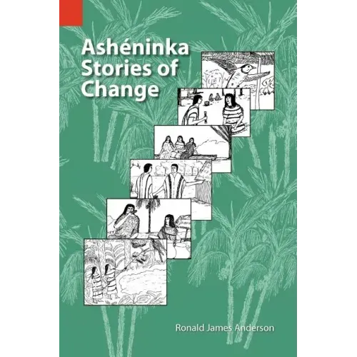 Asheninka Stories of Change