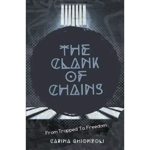 The Clank Of Chains