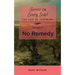 No Remedy: Volume 5 of 6