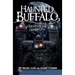 Haunted Buffalo: Ghosts in the Queen City