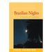 Brazilian Nights: A Journey of Fulfillment