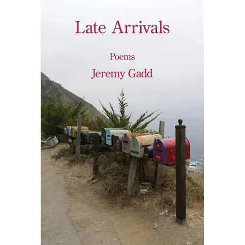 Late Arrivals