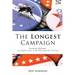 The Longest Campaign