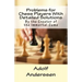 Problems for Chess Players With Detailed Solutions: By the Creator of the Immortal Game