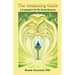 The Awakening Guide: A Companion for the Inward Journey
