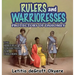 Rulers and Warrioresses: Protectors of Dahomey