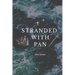 Stranded With Pan