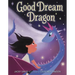 Good Dream Dragon
