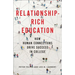 Relationship-Rich Education: How Human Connections Drive Success in College
