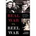 Real War vs. Reel War: Veterans, Hollywood, and WWII