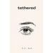 tethered