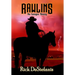 Rawlins, No Longer Young