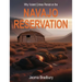 Why Violent Crimes Persist on the Navajo Reservation
