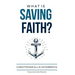 What Is Saving Faith?
