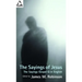 The Sayings of Jesus: The Sayings Gospel Q in English
